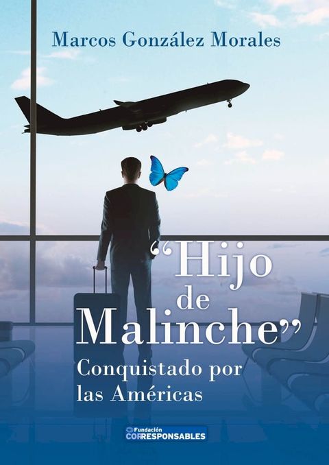 Hijo de Malinche(Kobo/電子書)