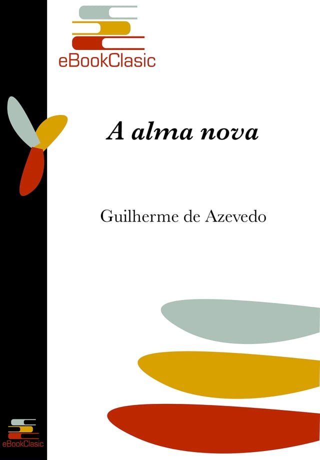  A alma nova (Anotado)(Kobo/電子書)