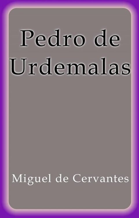 Pedro de Urdemalas(Kobo/電子書)