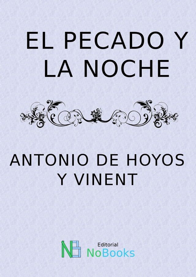  El pecado y la noche(Kobo/電子書)