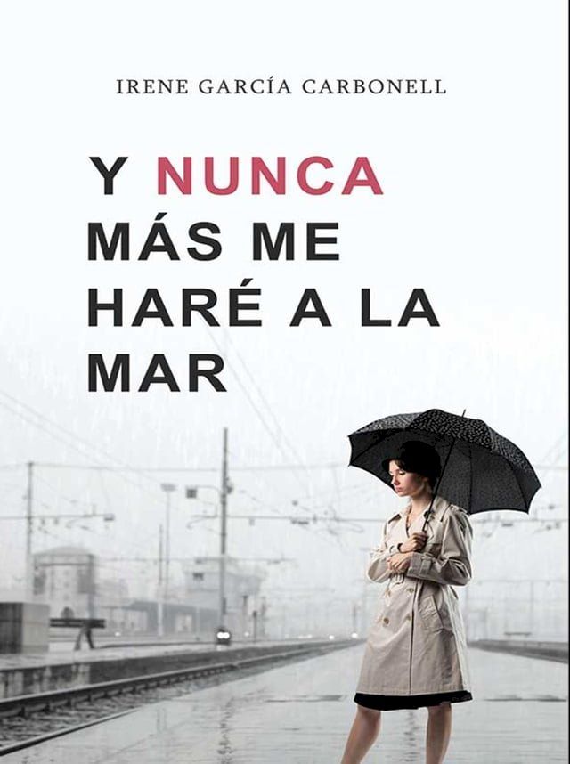  Y nunca más me haré a la mar(Kobo/電子書)