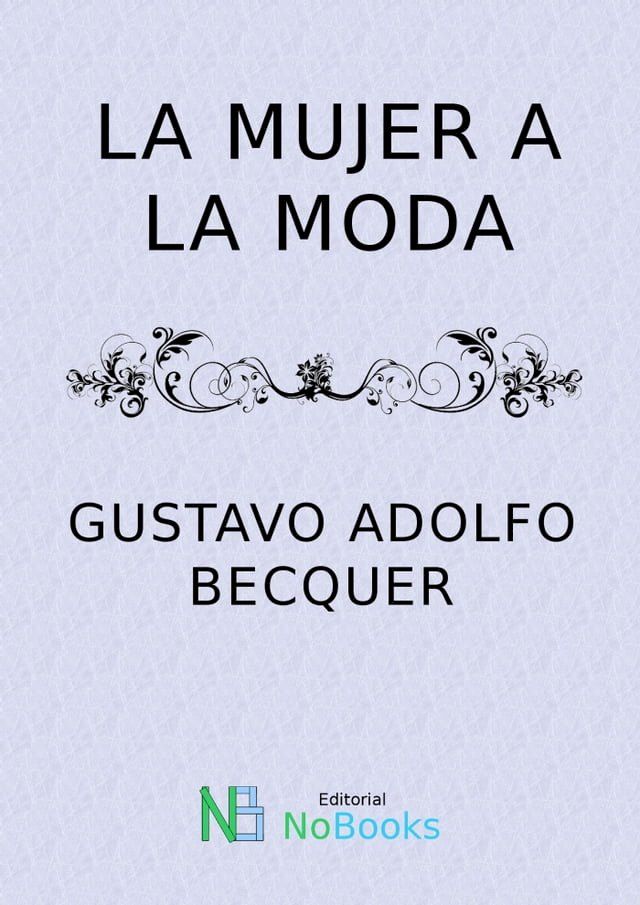  La mujer a la moda(Kobo/電子書)