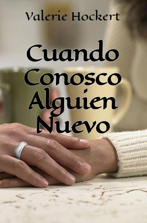 Cuando Conosco Alguien Nuevo(Kobo/電子書)