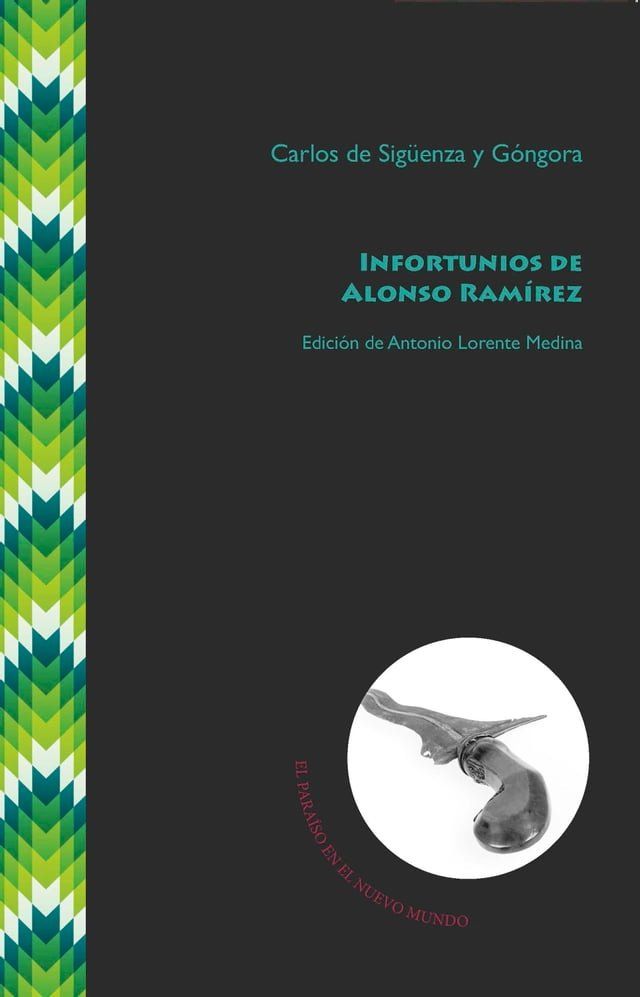  Infortunios de Alonso Ram&iacute;rez(Kobo/電子書)