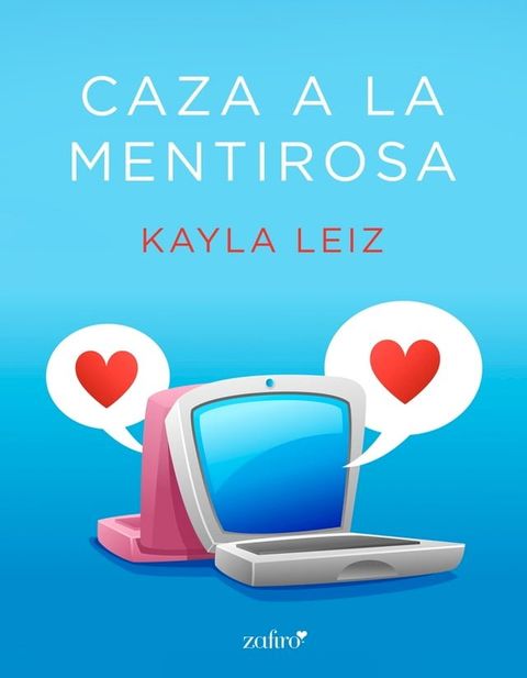 Caza a la mentirosa(Kobo/電子書)