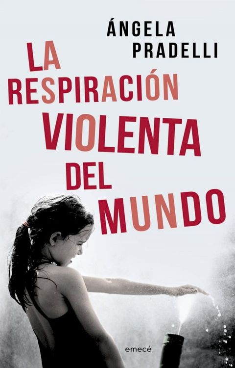 La respiración violenta del mundo(Kobo/電子書)