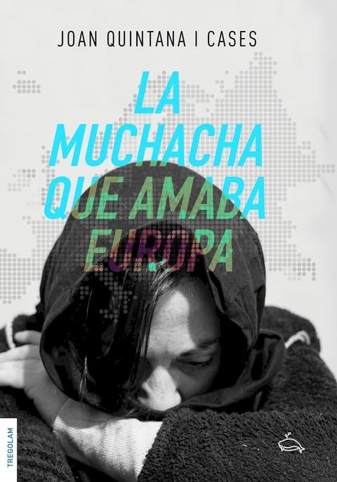 La muchacha que amaba Europa(Kobo/電子書)