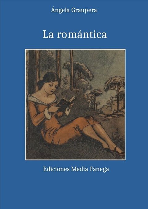 La rom&aacute;ntica(Kobo/電子書)