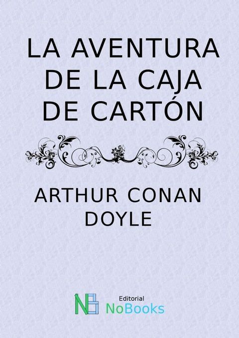 La aventura de la caja de carton(Kobo/電子書)