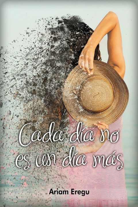 Cada Día No Es Un Día Más(Kobo/電子書)