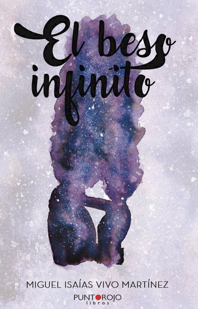  El beso infinito(Kobo/電子書)