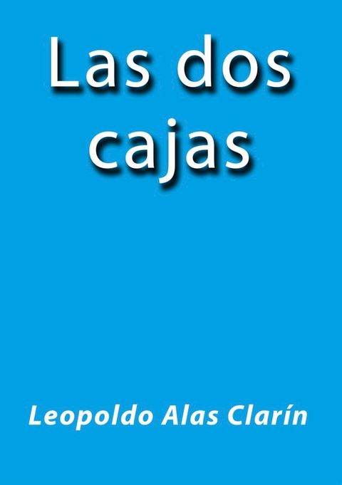 Las dos cajas(Kobo/電子書)