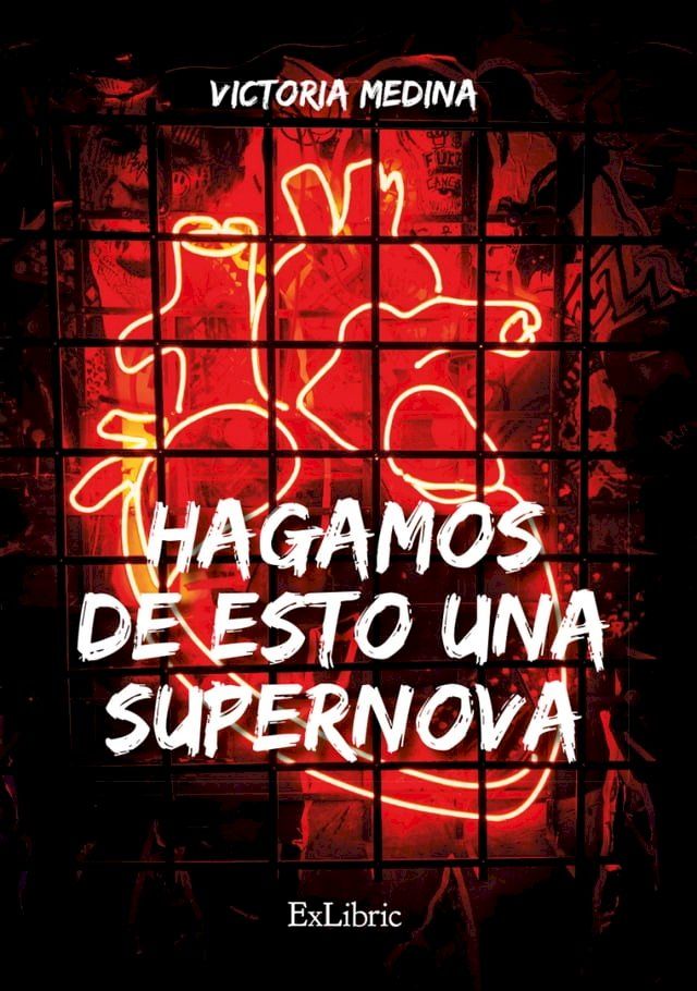  Hagamos de esto una supernova(Kobo/電子書)