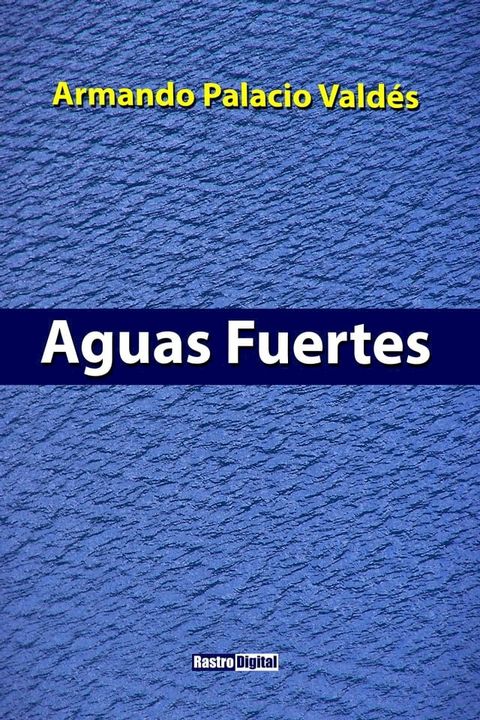 Aguas Fuertes(Kobo/電子書)