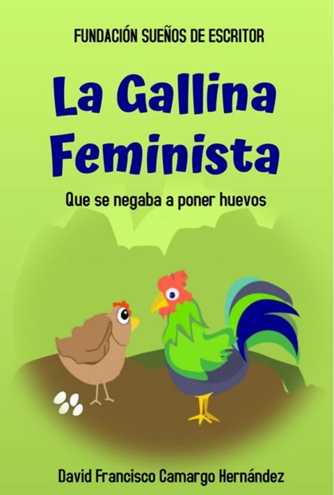 la Gallina Feminista(Kobo/電子書)