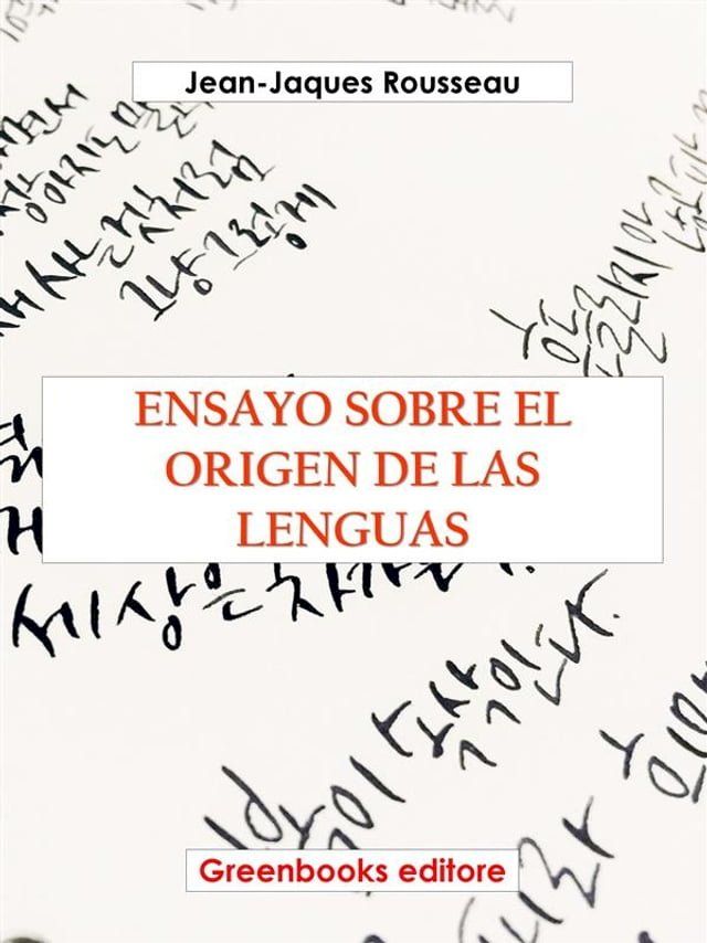  Ensayo sobre el origen de las lenguas(Kobo/電子書)