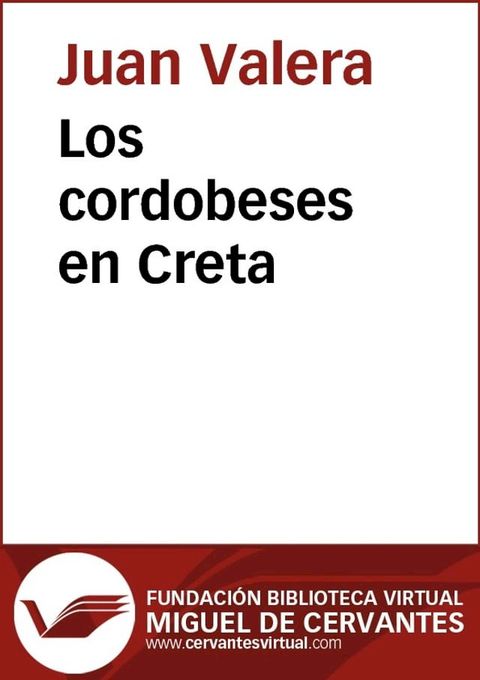 Los cordobeses en Creta(Kobo/電子書)