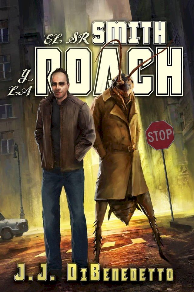  El Sr. Smith y la Cucaracha(Kobo/電子書)