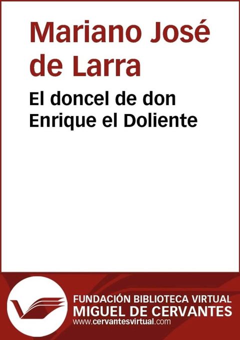 El doncel de don Enrique el Doliente(Kobo/電子書)