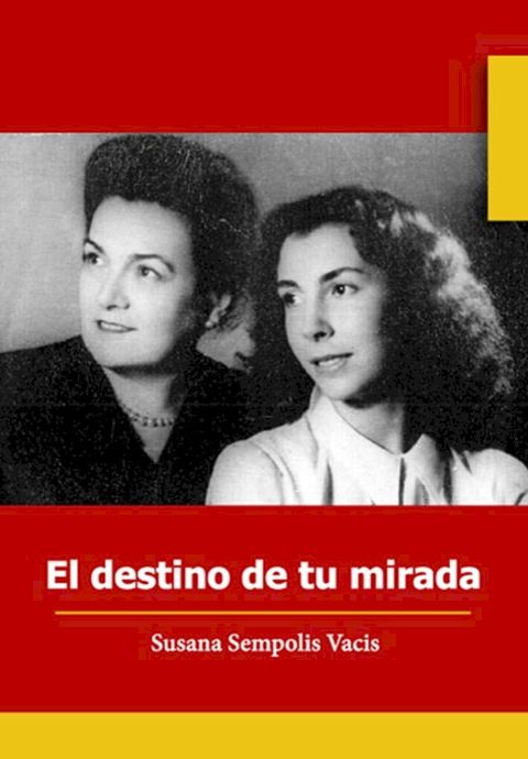 El destino de tu mirada(Kobo/電子書)