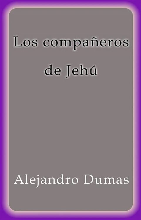 Los compañeros de Jehú(Kobo/電子書)