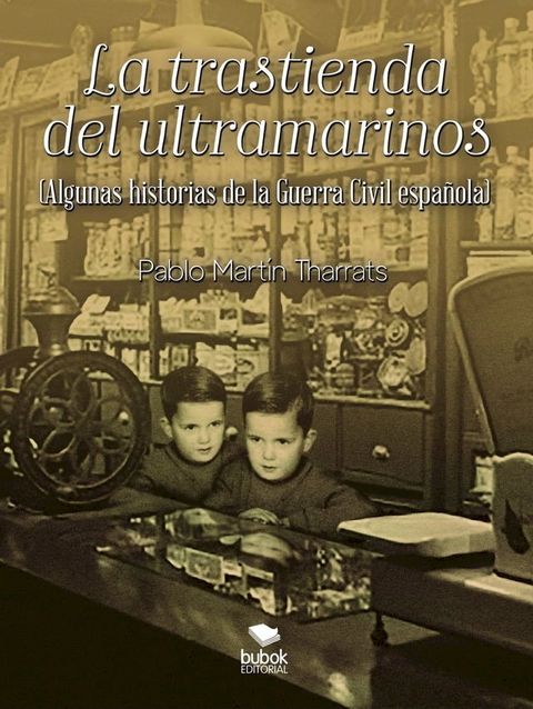 La trastienda de ultramarinos(Kobo/電子書)