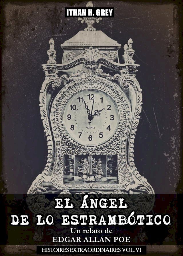  El &Aacute;ngel de lo Estramb&oacute;tico(Kobo/電子書)