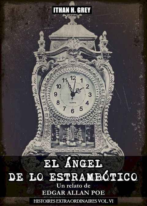 El &Aacute;ngel de lo Estramb&oacute;tico(Kobo/電子書)