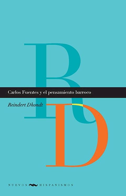 Carlos Fuentes y el pensamiento barroco(Kobo/電子書)