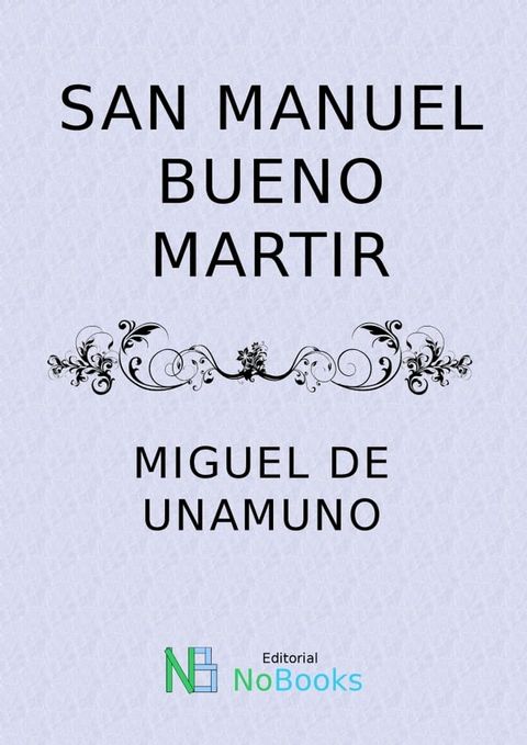 San Manuel Bueno Martir(Kobo/電子書)