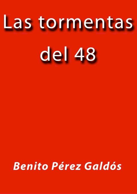 Las tormentas del 48(Kobo/電子書)