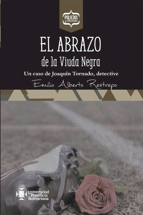 El abrazo de la Viuda Negra(Kobo/電子書)