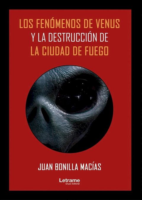 Los fen&oacute;menos de Venus y la destrucci&oacute;n de la Ciudad de Fuego(Kobo/電子書)