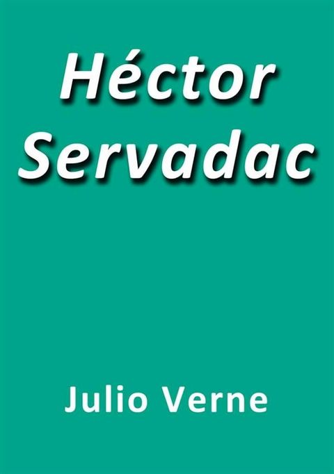 Hector Servadac(Kobo/電子書)