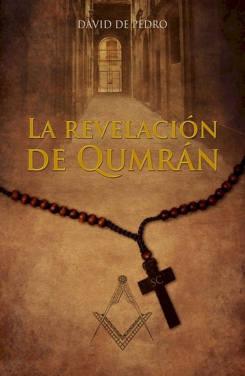 La revelaci&oacute;n de Qumr&aacute;n(Kobo/電子書)