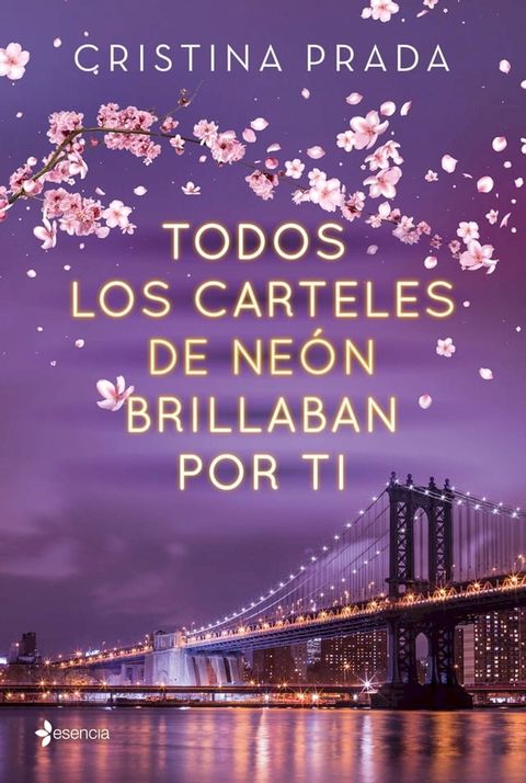 Todos los carteles de ne&oacute;n brillaban por ti(Kobo/電子書)