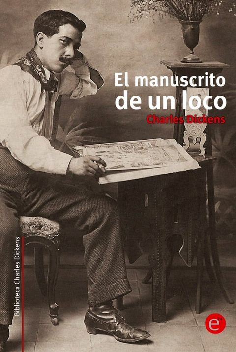 El manuscrito de un loco(Kobo/電子書)