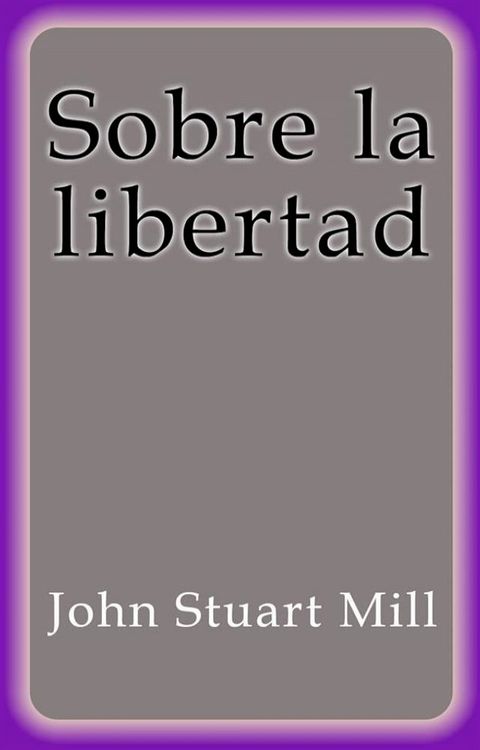 Sobre la libertad(Kobo/電子書)