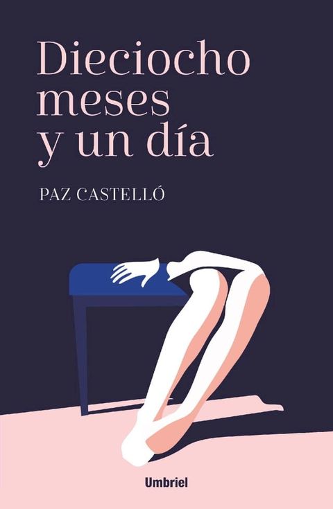 Dieciocho meses y un día(Kobo/電子書)