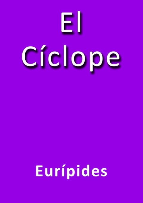 El C&iacute;clope(Kobo/電子書)