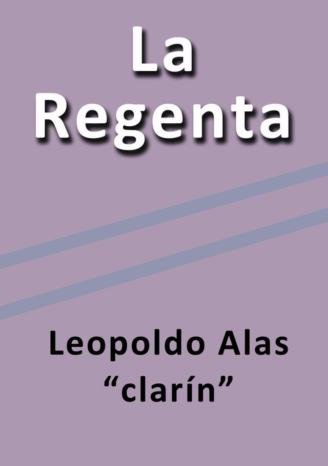  La Regenta(Kobo/電子書)