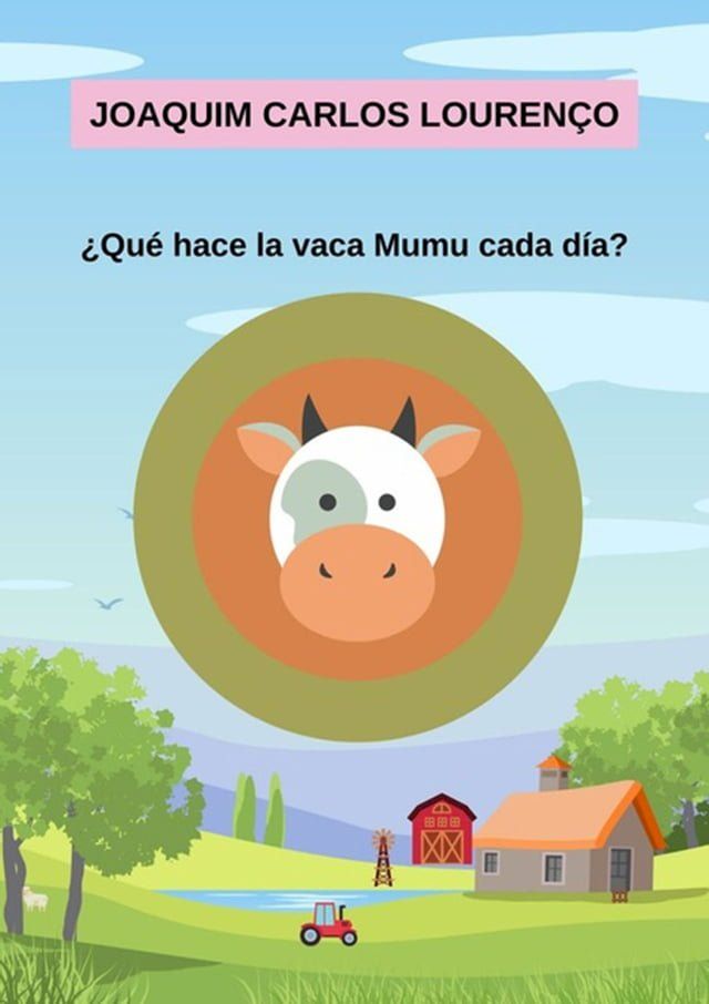  &iquest;qu&eacute; Hace La Vaca Mumu Cada D&iacute;a?(Kobo/電子書)