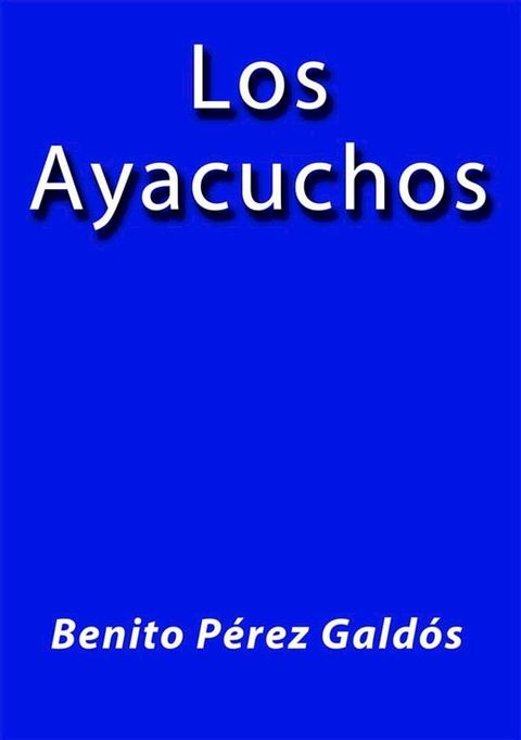 Los ayacuchos(Kobo/電子書)