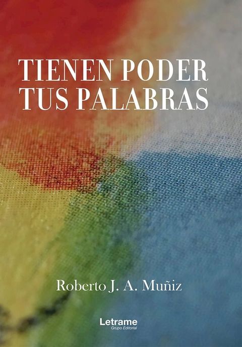 Tienen poder tus palabras(Kobo/電子書)