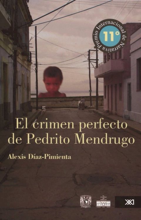 El crimen perfecto de Pedrito Mendrugo(Kobo/電子書)