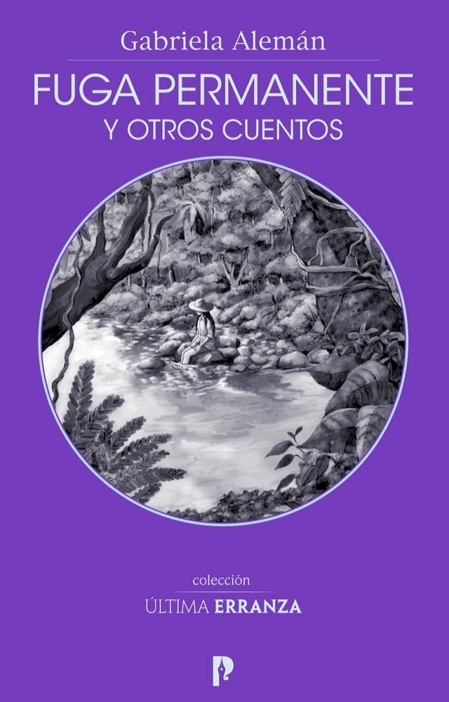  Fuga permanente y otros cuentos(Kobo/電子書)