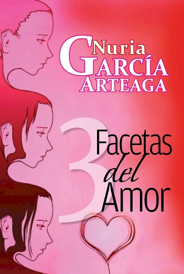  Tres Facetas del Amor(Kobo/電子書)