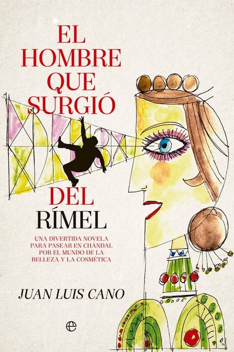 El hombre que surgi&oacute; del r&iacute;mel(Kobo/電子書)