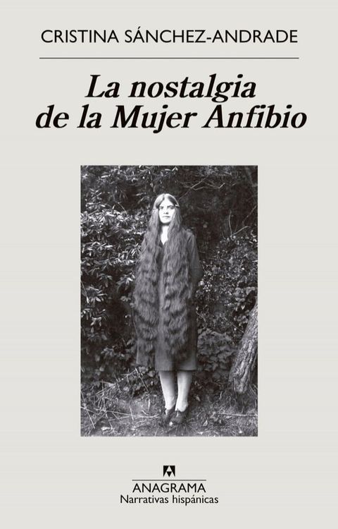 La nostalgia de la Mujer Anfibio(Kobo/電子書)