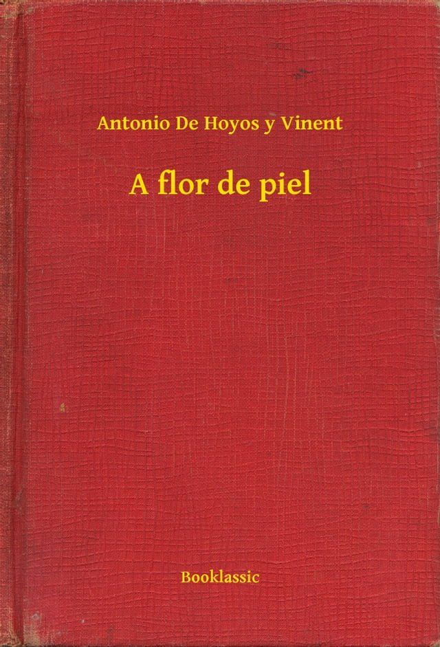  A flor de piel(Kobo/電子書)